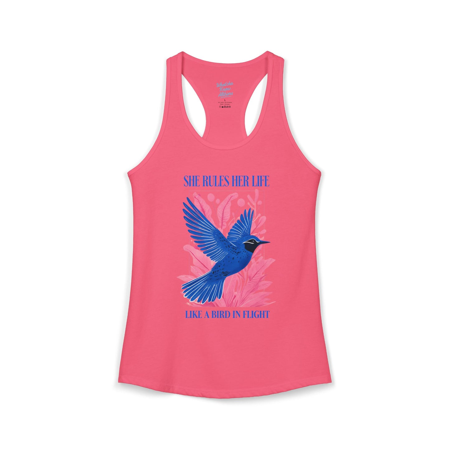 Women's Ideal Racerback Tank - Lyrics "She Rules Her Life Like A Bird In Flight" New