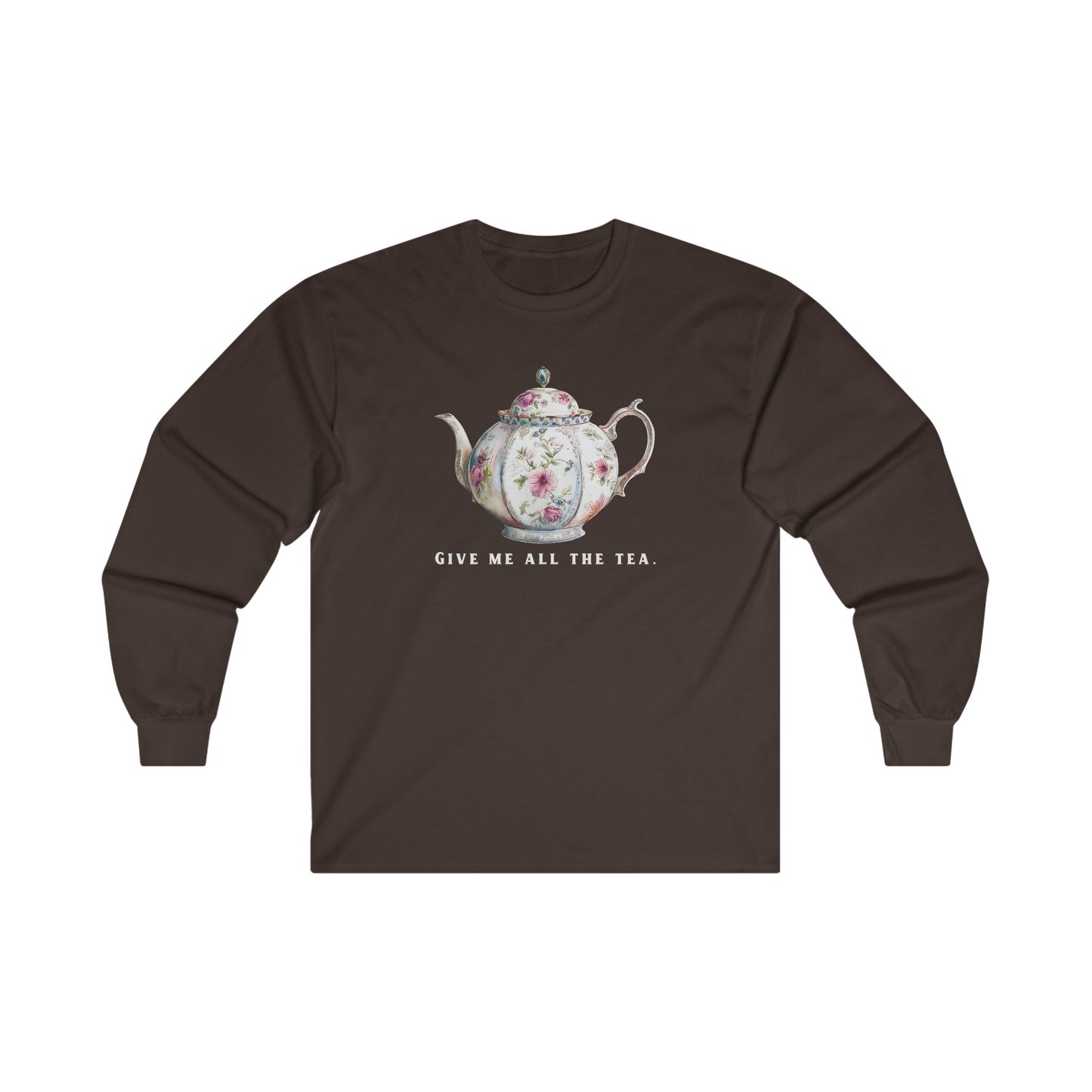 All The Tea Unisex Ultra Cotton Long Sleeve Tee