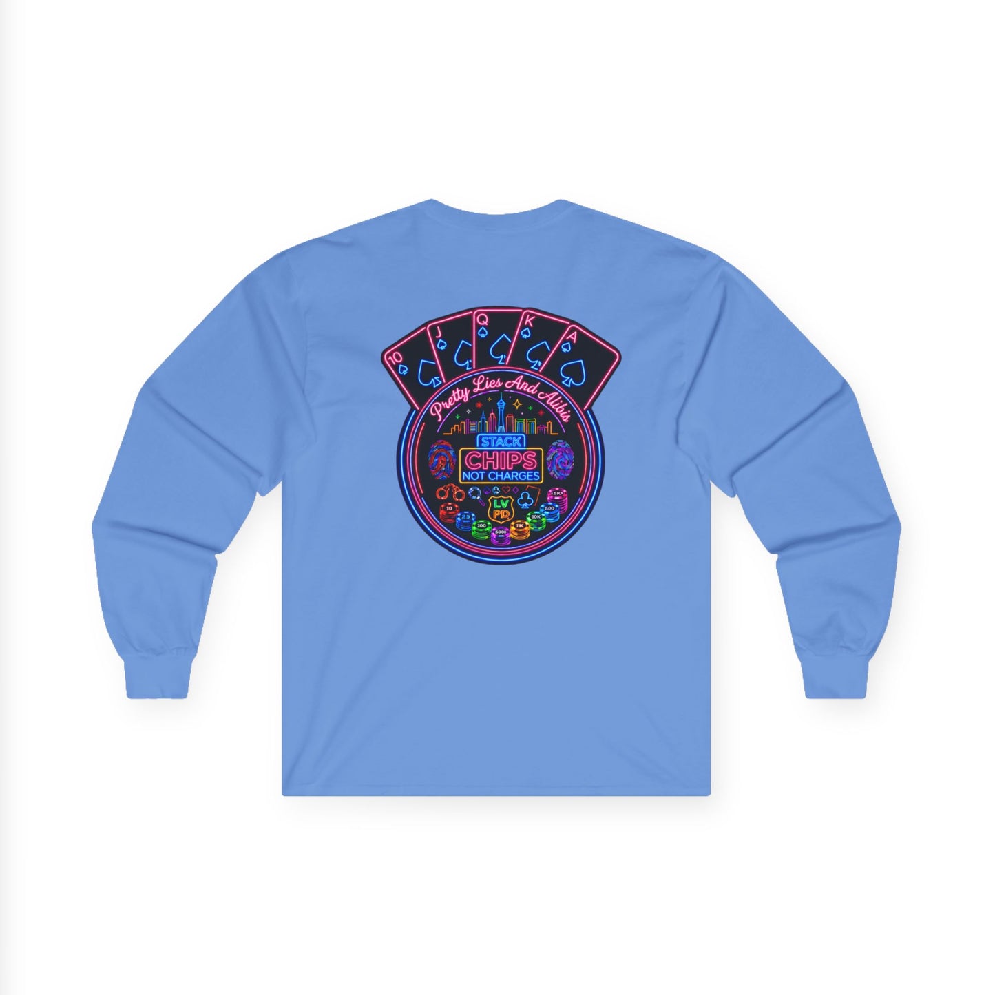 Long Sleeve Tee — "Stack Chips Not Charges" Crime Con 26'