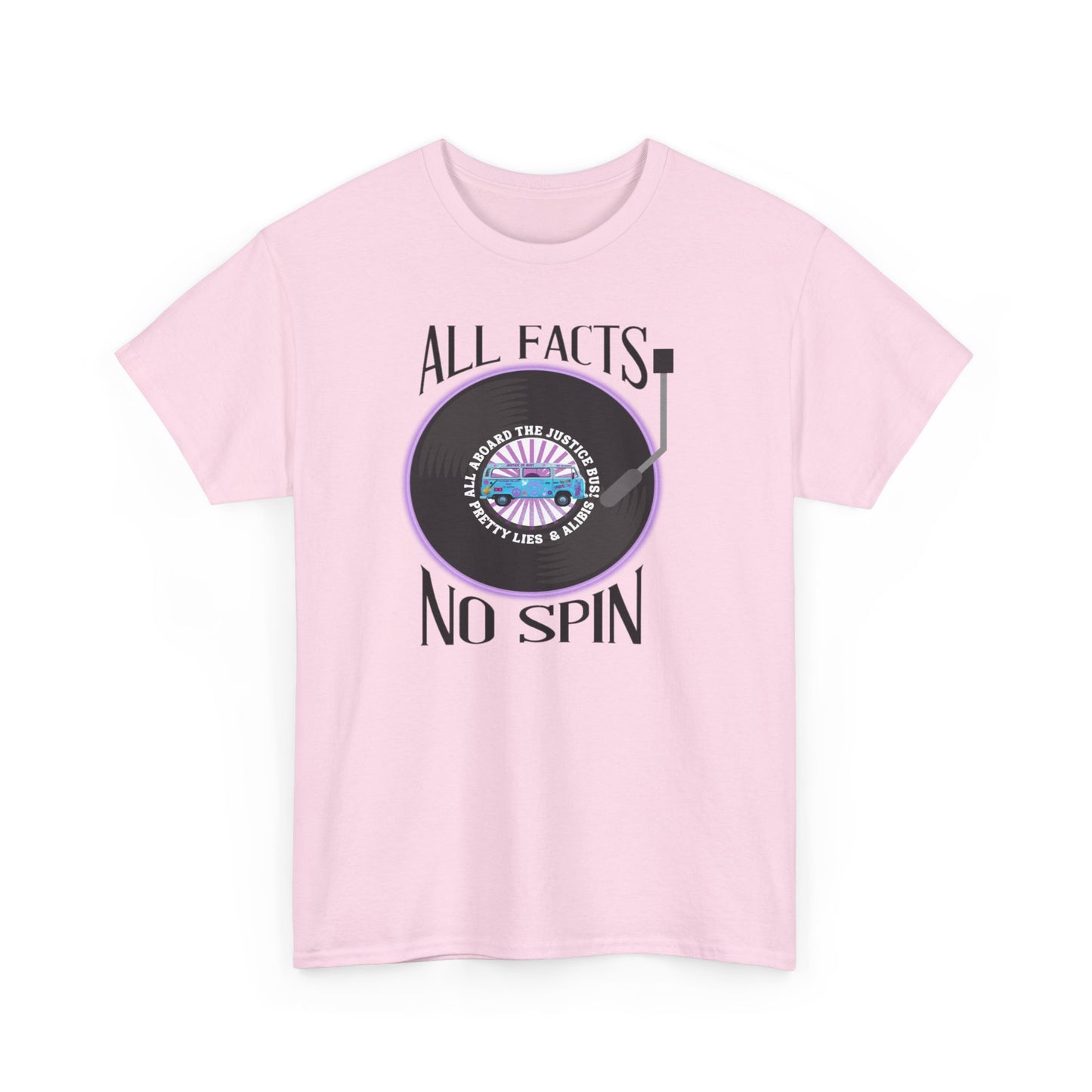 All Facts No Spin Unisex Heavy Cotton Tee